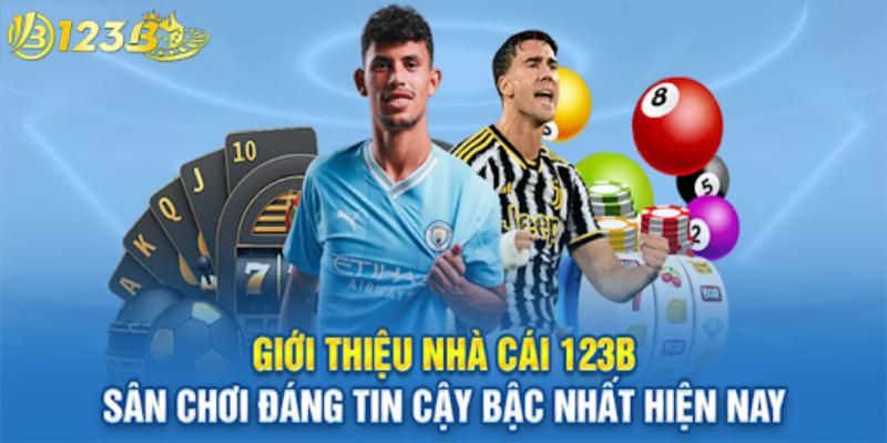 123b nhà cái uy tín tại Việt Nam