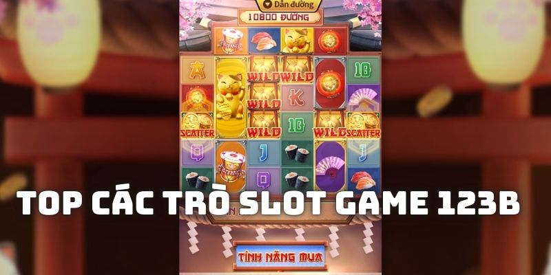 Sảnh cược slot game 123b